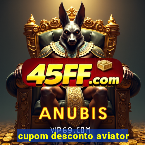 cupom desconto aviator